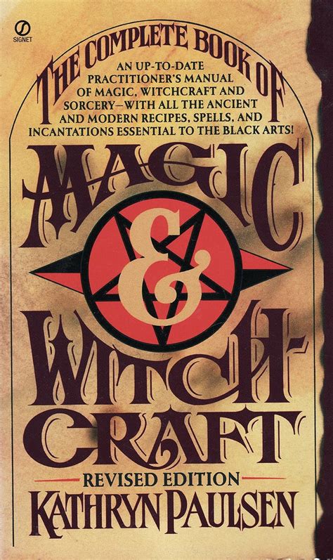 The complete book of magic and witchcraft kathryn paulsen pdf